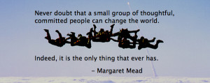 small-groups-of-people-change-the-world.png