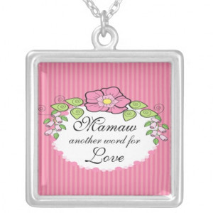 Mamaw Love Grandparent Necklace Floral Frame