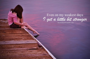 Quote: Sara Evans, “A Little Bit Stronger”Picture: http://www ...