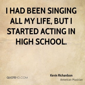 Kevin Richardson I Had Been Singing All My Life But Started