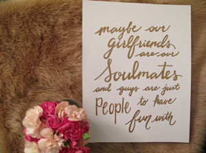 Soulmate Friend Quotes Best friend quote 