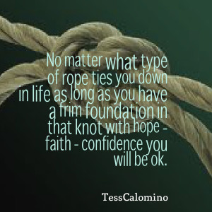 Quotes Picture: no matter what type of rope ties you down in life as ...