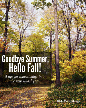 Goodbye Summer Hello Fall Goodbye summer, hello fall!