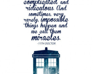Doctor Who Miracles Quote...