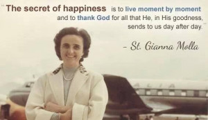 ... favorite modern day saints: St. Gianna Molla -- Wife and Mother of 4
