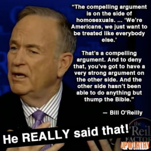 Bill O'Reilly Flip Flops on Gay Marriage