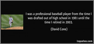 More David Cone Quotes