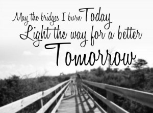 ... light the way for a better tomorrow 49 up 8 down unknown quotes added