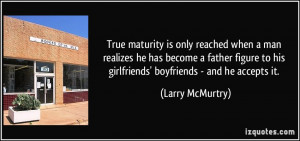 is only reached when a man realizes he has become a father figure ...