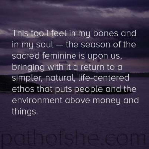 Sacred Feminine Quote : The Path of She 