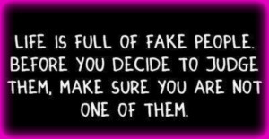 Hate How Some People Can Act Fake Facebook