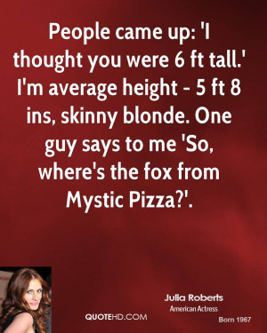 Julia Roberts Quotes