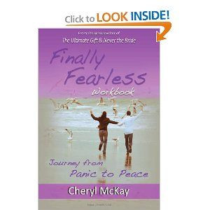 Finally Fearless Workbook: Journey from Panic to Peace by Cheryl McKay ...