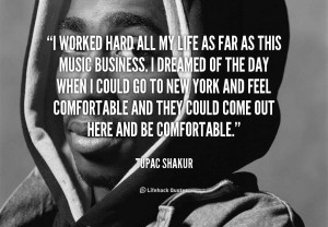 Tupac Shakur Quotes About