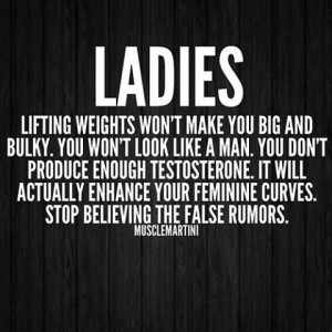Ladies lifting wont make you big and bulky