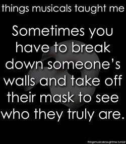 ... ://thingsmusicalstaughtme.tumblr.com/tagged/phantom_of_the_opera Like