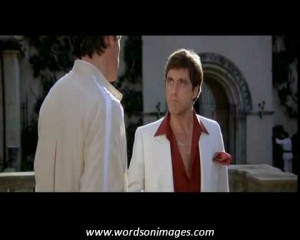 Famous scarface quotes