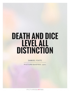 Death Quotes Equality Quotes Luck Quotes