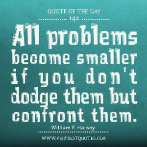 Problems quotes quote of the day