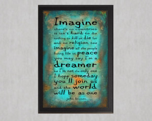 Imagine All the People - Photo Poster Print - Beatles Lyrics Quote ...