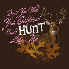 hunting quotes for girls - Google Search