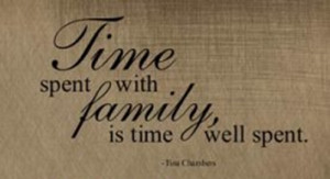 Family Time Quotes Time And Family