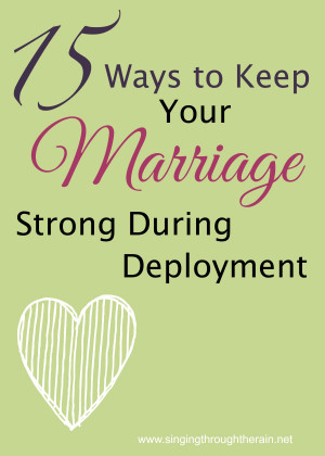 Unique Ways to Keep Your Marriage Strong During Deployment: