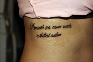 smooth sea never made a skilled sailor quote tattoos sailor quotes ...