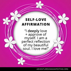 Self Love Affirmation….