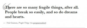 fragile things