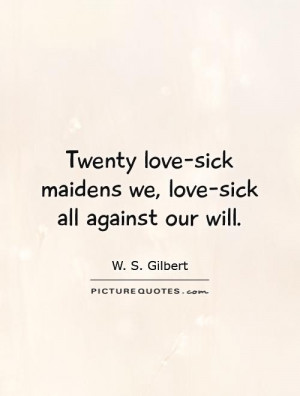 Love Sick Quotes and Sayings