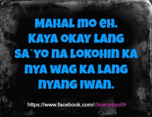 tagalog quotes lokahan quotes vs mahal quotes tagalog quotes lokahan ...