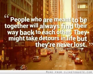 people who are meant to be together