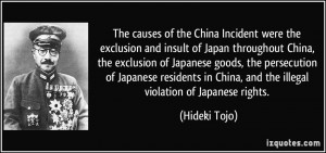The causes of the China Incident were the exclusion and insult of ...