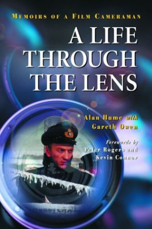 Life Through the Lens: Memoirs of a Film Cameraman