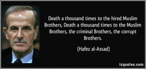 hired Muslim Brothers, Death a thousand times to the Muslim Brothers ...