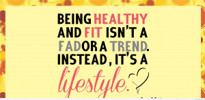 Health-Quotes-Healthy-and-Fit-its-a-lifestyle