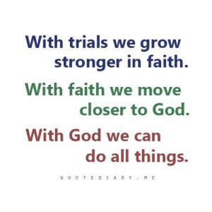 Keep faith in the Lord