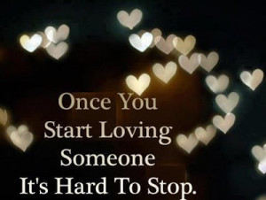 Once You Start Loving Someone