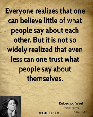 Rebecca West Trust Quotes