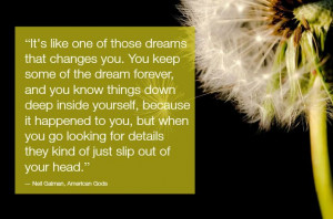 Quote About Dreams from American Gods - Neil Gaiman
