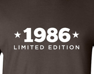 1986 Limited Edition Shirt 2015 Birthday 29th Birthday Turning 29 Born ...