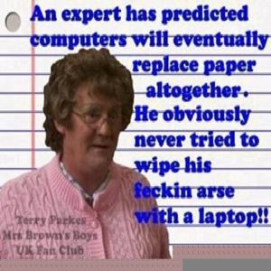 Best Mrs Browns Boys Quote??