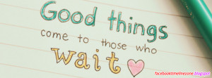 Good Things Quotes Facebook Timeline Cover | Wise Thoughts Facebook ...