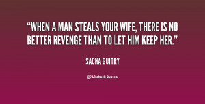 Steal Your Man Quotes