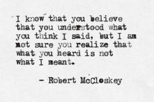 Robert McCloskey--This is how I feel with arguements with my husband!!