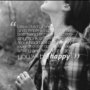 your best friend isn't your best friend anymore, you're replaced your ...