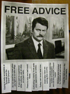 Free Advice From Ron Swanson