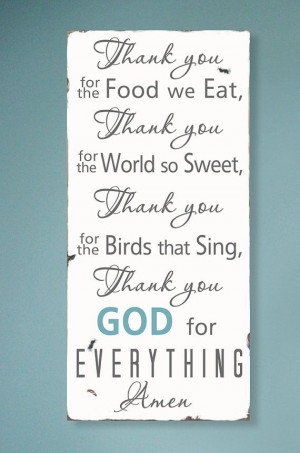 ... , Signs, Sweet, Schools, Quotes, Dinners Prayer, Kids, Thanks You God