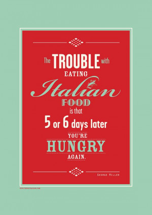 So True, we know how to Cook & Eat! | Italian Economics - Limited ...